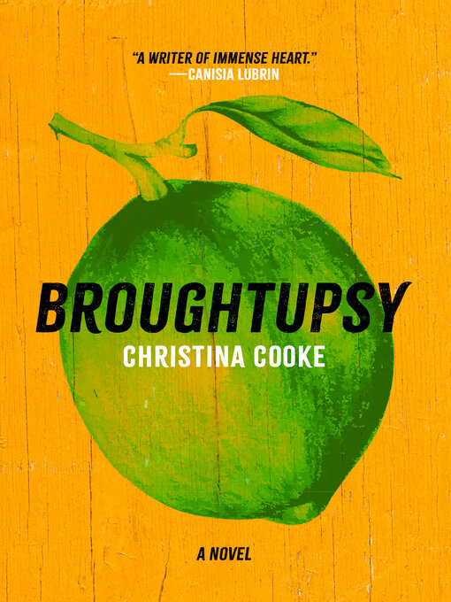 Title details for Broughtupsy by Christina Cooke - Wait list